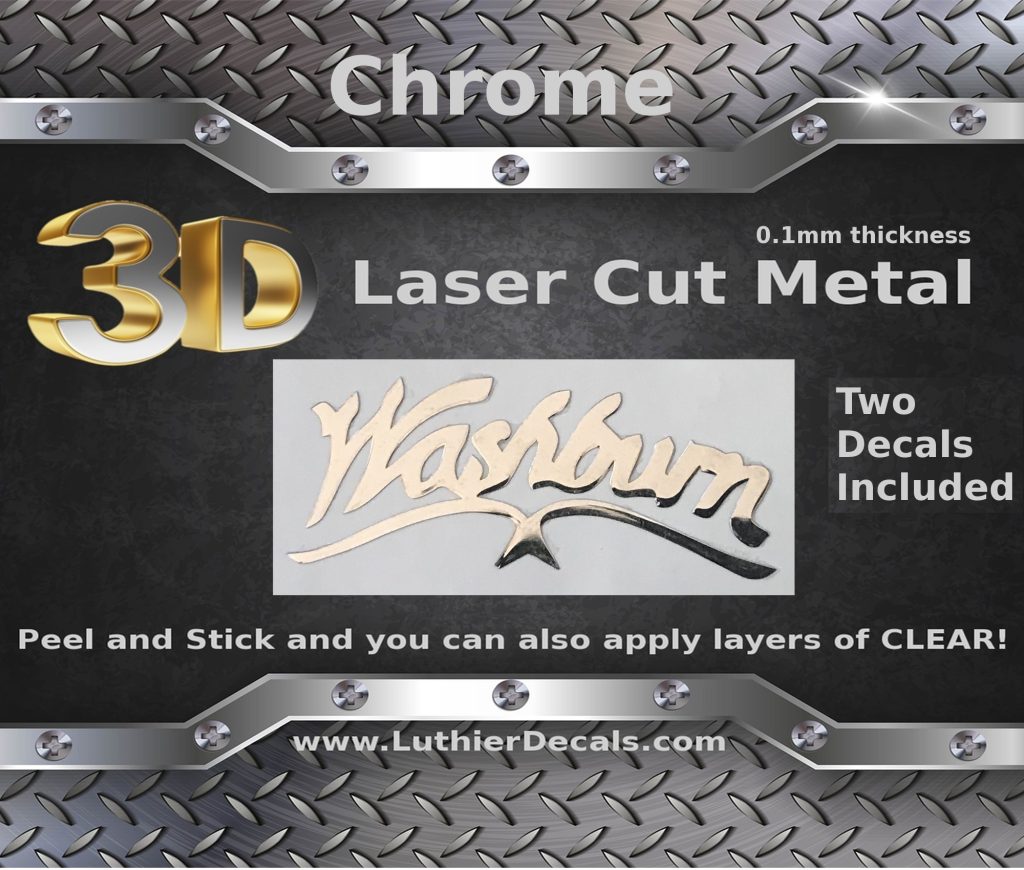 Washburn Guitar Decal 3D Laser Metal M26